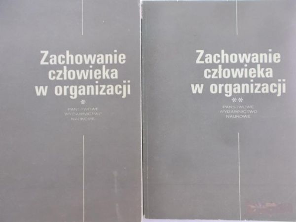 Scott W.E., Cummings L.L. (red.) - Zachowanie człowieka w organizacji, Tom I-II