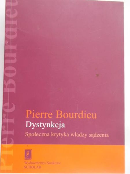 Bourdieu Pierre - Dystynkcja