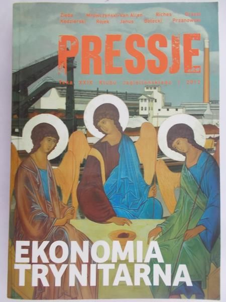Gałecki Sebastian (red.) - Pressje. Ekonomia Trynitarna