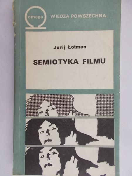 Łotman Jurij - Semiotyka filmu
