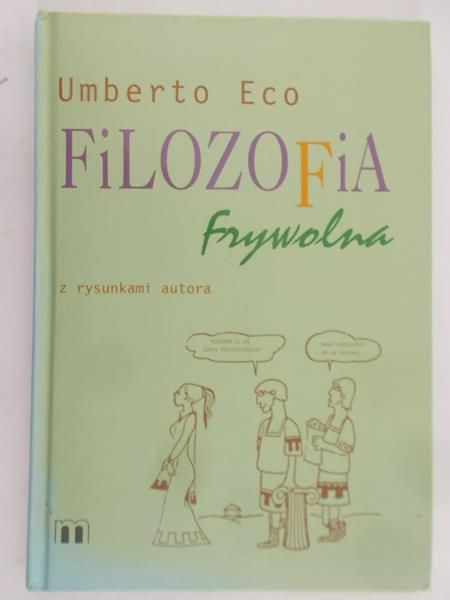Eco Umberto - Filozofia frywolna