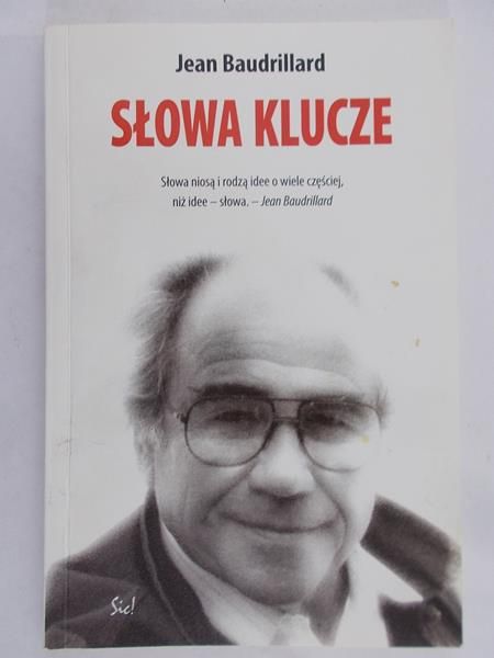 Baudrillard Jean - Słowa klucze