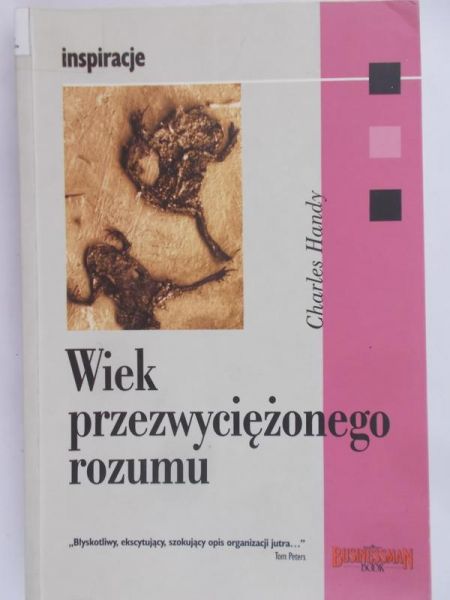 Handy Charles - Wiek przezwyciężonego rozumu