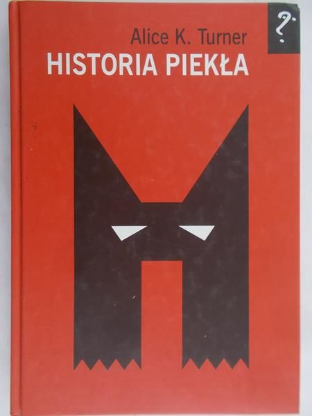 Turner Alice K. - Historia piekła