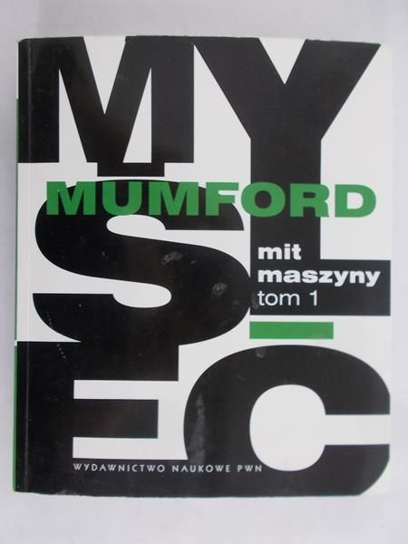 Mumford Lewis - Mit maszyn, Tom I