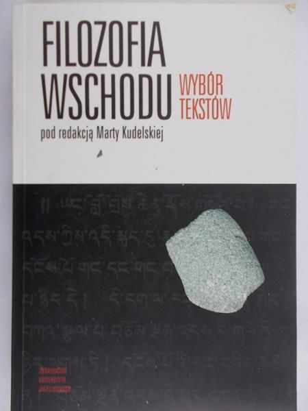 Kudelska Marta (red.) - Filozofia wschodu