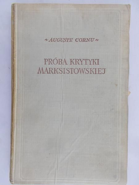Cornu Auguste  - Próba krytyki marksistowskiej