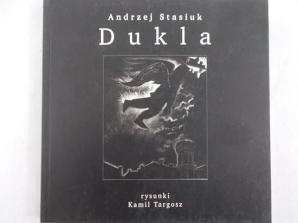 Stasiuk Andrzej - Dukla