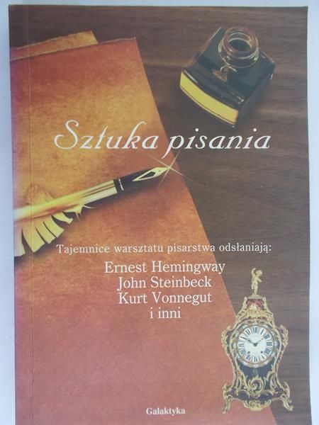 Hemingway Ernest - Sztuka pisania