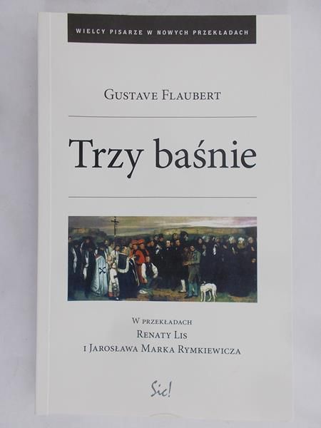 Flaubert Gustave - Trzy baśnie