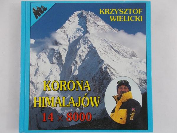 Wielicki Krzysztof - Korona Himalajów 14 x 8000