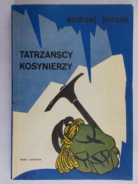 Korsak Andrzej - Tatrzańscy kosynierzy