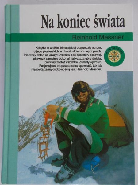 Messner Reinhold - Na koniec świata