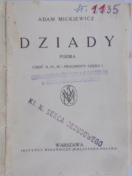 Mickiewicz Adam - Dziady cz.I, 1925 r.