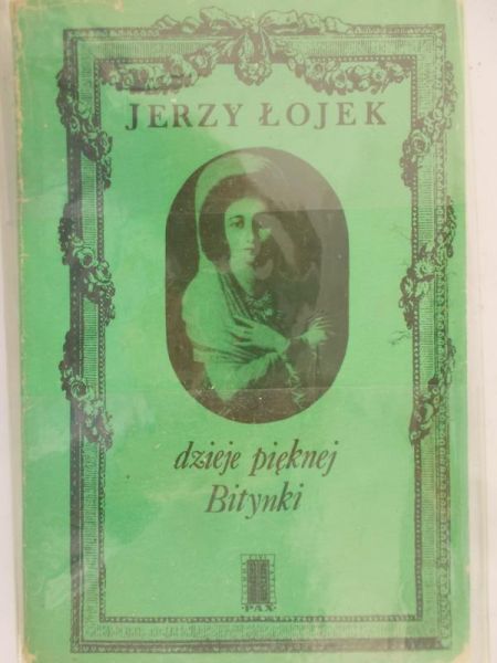 Łojek Jerzy - Dzieje pięknej Bitynki