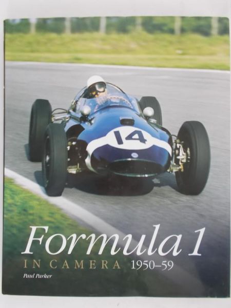 Parker Paul - Formuła 1 in camera 1950 – 1959