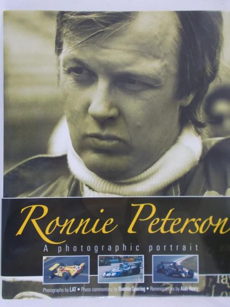 Henry Alan - Ronnie Peterson a photographic portrait