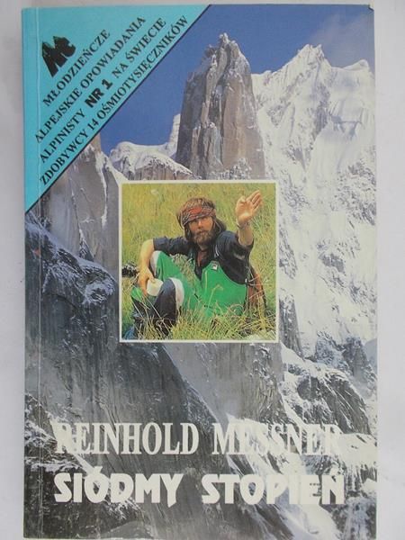 Messner Reinhold - Siódmy stopień