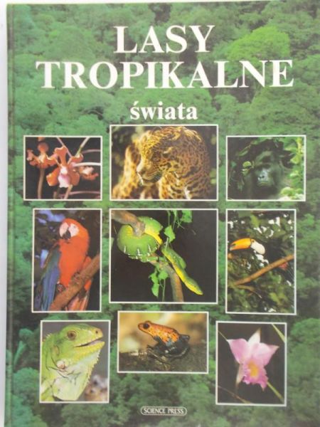Matthews Ropert - Lasy tropikalne świata