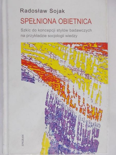 Sojak Radosław - Spełniona obietnica