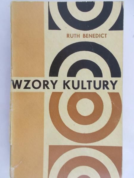 Benedict Ruth - Wzory kultury