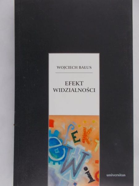 Bałus Wojciech - Efekt widzialności