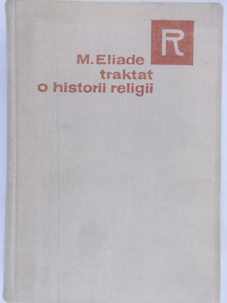 Eliade Mircea - Traktat o historii religii
