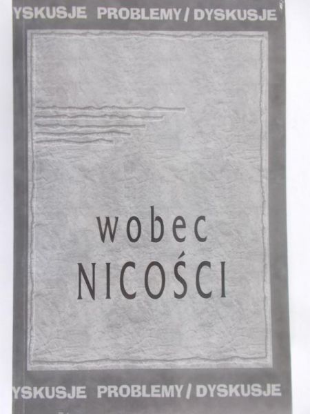 Orlik Piotr (red.) - Wobec nicości
