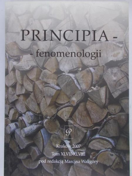Waligóra Marcin (red.) - Principia fenomenologii