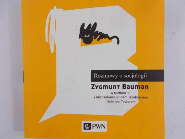 Bauman Zygmunt - Rozmowy o socjologii