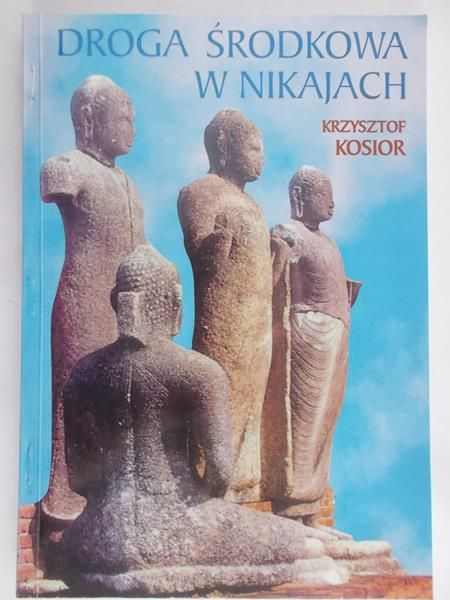 Kosior Krzysztof - Droga środkowa w Nikajach