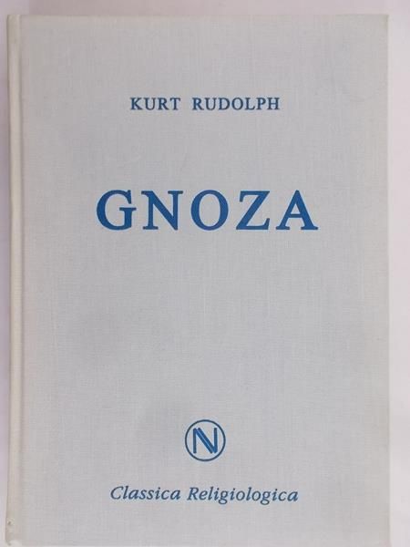 Rudolph Kurt - Gnoza