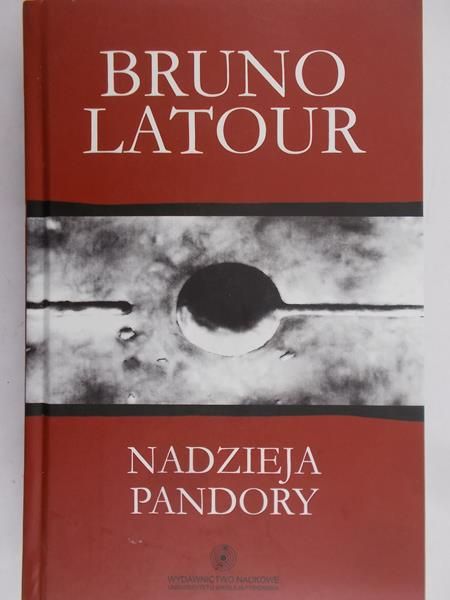 Latour Bruno - Nadzieja Pandory