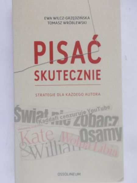 Wilcz-Grzędzińska Ewa - Pisać skutecznie
