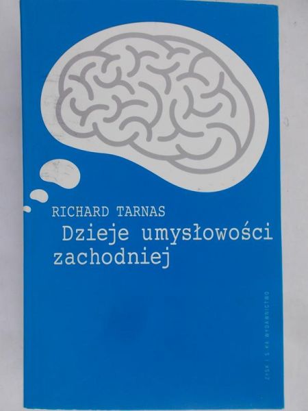 Tarnas Richard - Dzieje umysłowości zachodniej
