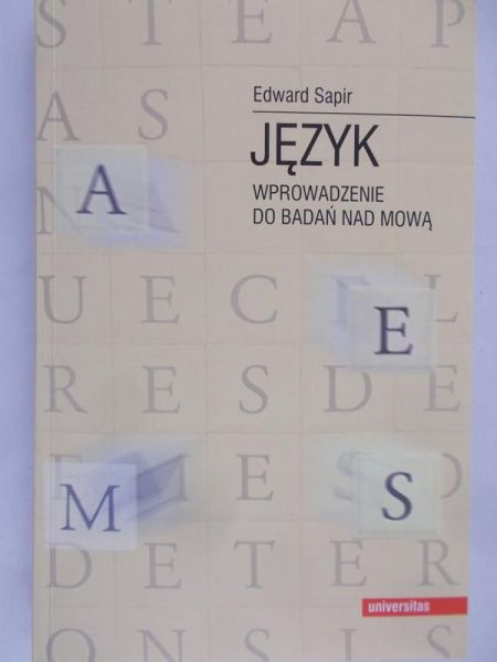 Sapir Edward - Język. Wprowadzenie do badań nad mową