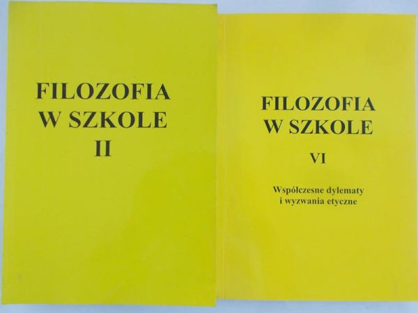 Burlikowski Bronisław (red.) - Filozofia w szkole, Tom II i IV
