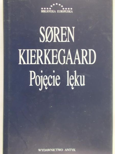 Kierkegaard Soren - Pojecie lęku
