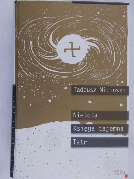 Miciński Tadeusz - Nietota  Księga tajemna Tatr