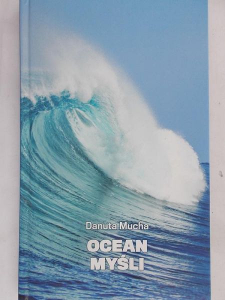 Mucha Danuta - Ocean myśli