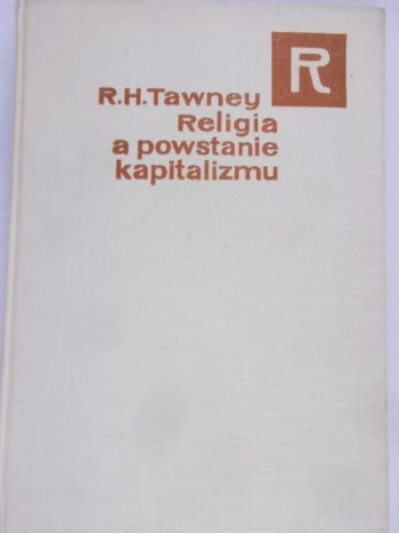 Tawney R. H. - Religia a powstanie kapitalizmu