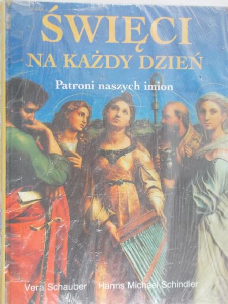 Schauber Vera - Święci na każdy dzień