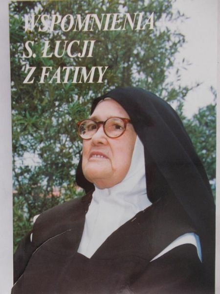 Kondor Ludwik - Wspomnienia s. Łucji z Fatimy
