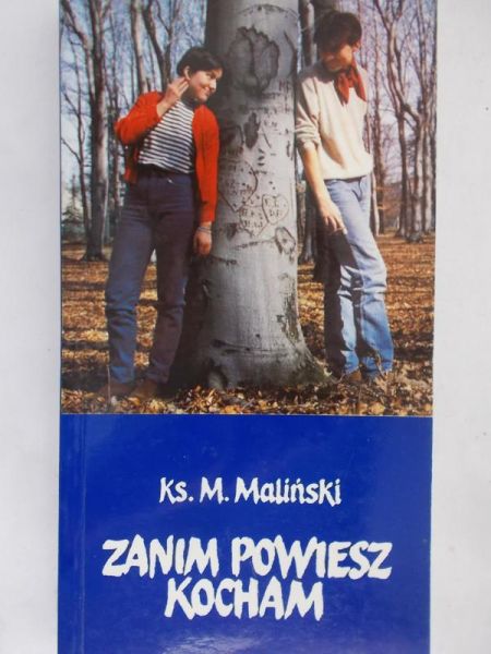 Maliński M. - Zanim powiesz kocham
