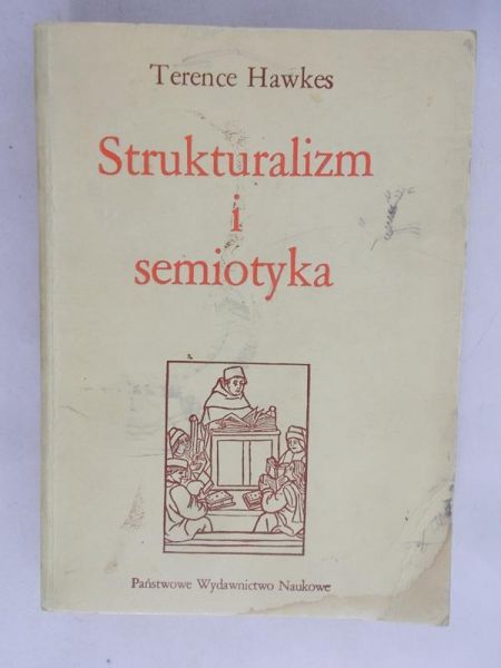 Hawkes Terence - Strukturalizm i semiotyka