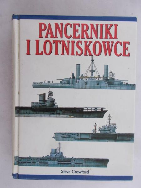 Crawford Steve - Pancerniki i lotniskowce