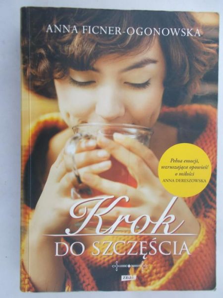 Ficner-Ogonowska Anna - Krok do szczęścia