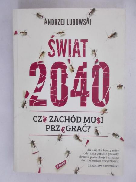 Lubowski Andrzej - Świat 2040