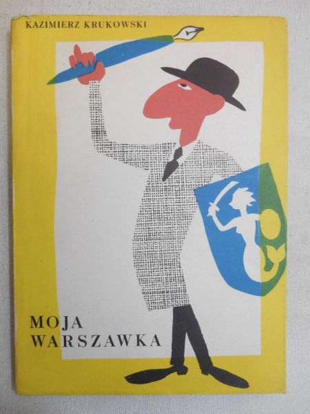 Krukowski Kazimierz - Moja Warszawka