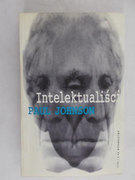 Johnson Paul - Intelektualiści